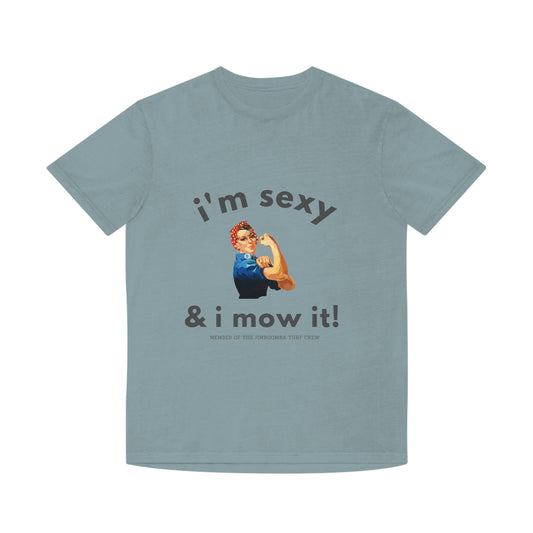 Copy of Unisex Faded Shirt - Sexy & I mow it (Female)