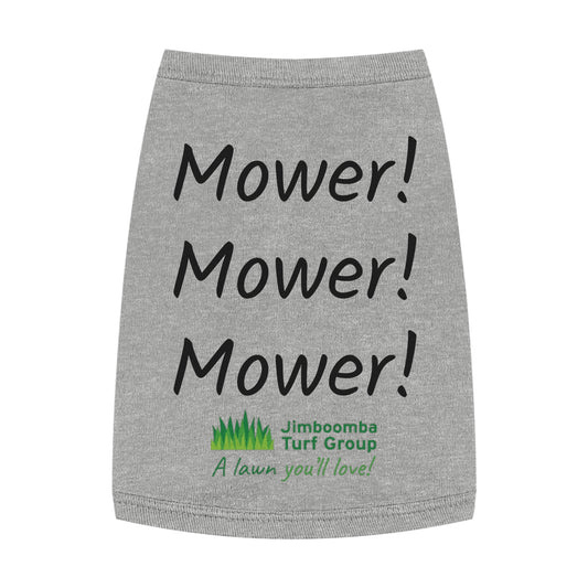 Pet Tank Top - Mower Mower Mower!