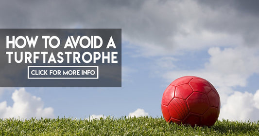 How to avoid a turftastrophe